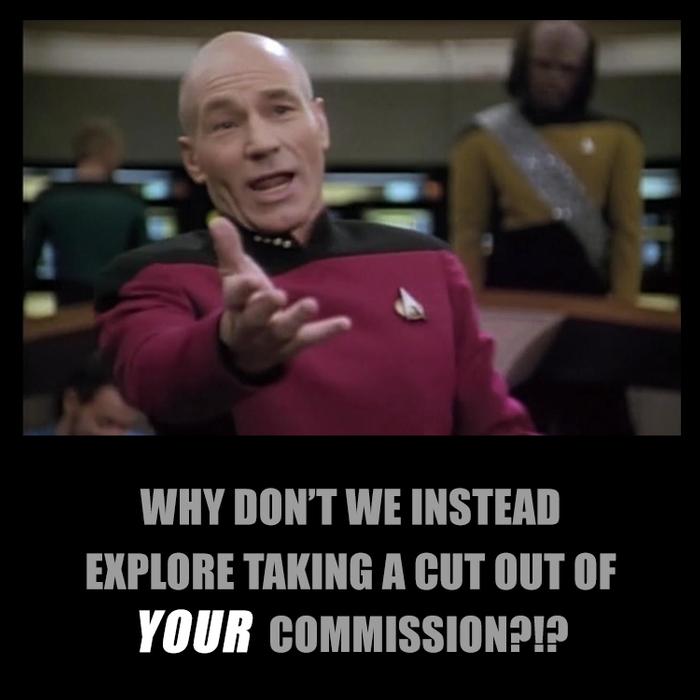 Why don't we instead explore taking a cut out of YOUR commission?!? By offrs.com