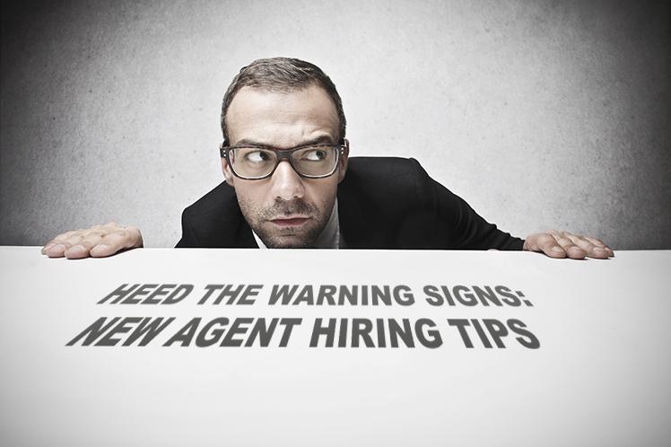 Heed the Warning Signs: New Agent Hiring Tips - offrs broker feedback and reviews